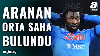 Beşiktaş Frank Anguissa Transferi İçin Harekete Geçti