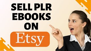 How to Sell PLR Ebooks on Etsy | How to Make Money Selling PLR Ebooks on Etsy