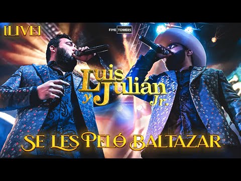 Se Les Pelo Baltazar  (Live)  - Luis Y Julián Jr - Video Oficial -