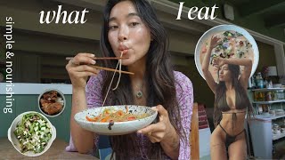 what I eat in a day to feel good | simple & healing