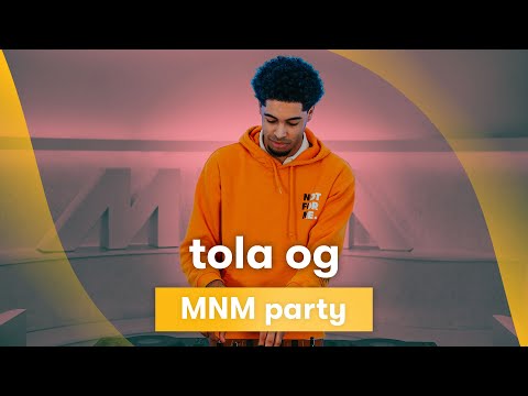 MNM Party: TOLA OG op 17/02/2024
