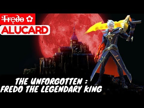 The Unforgotten : Fredo The Legendary King [Alucard Fredo] | F̶r̶ęd̶o̶ ✿ Alucard Mobile Legends Video