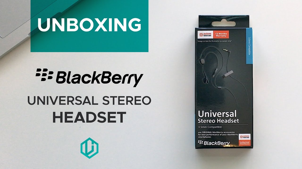 BlackBerry Universal Stereo Headset Unboxing and Impressions