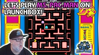 MS. PACMAN on Launchbox/MAME! Let's Go!
