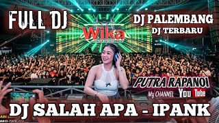 Download lagu DJ SALAH APA ‼️FULL DJ NONSTOP ‼️ FUNKOT TERBARU ‼️ OT WIKA MUSIK ‼️ FDJ DEVI KITY  mp3