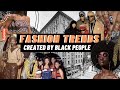 Fashion Trends Created By Black People Streetwear Logomania Y2k Fashion Aesthetic And More