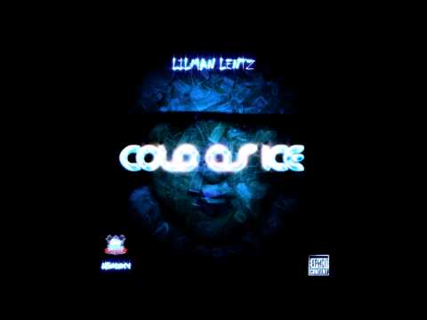 LentzTV - LilMan Lentz - Cold As Ice Full Mixtape