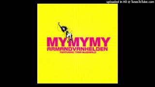 Armand Van Helden = My My My (Radio Edit) {2004}