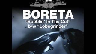 Boreta - Bubblin' In The Cut (HQ)