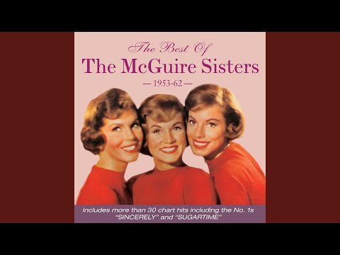 The McGuire Sisters - Sincerely