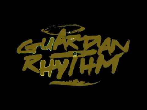 Guardian Of Rhythm - Jangan Kecam Saya