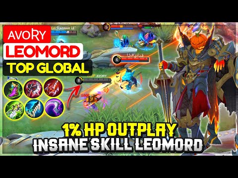 1% HP Outplay, Insane Skill Leomord [ Top 1 Global Leomord S17 ] ᴀᴠᴏʀʏ - Mobile Legends