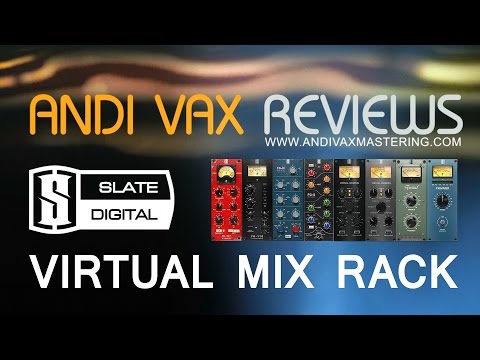 AVR 020 - Slate Digital Virtual Mix Rack