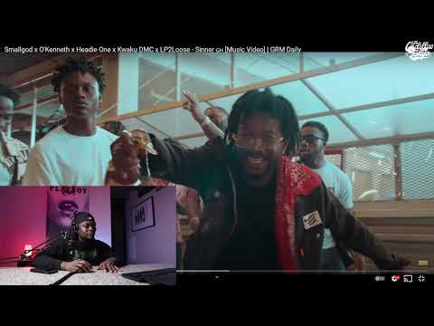 Smallgod x O'Kenneth x Headie One x Kwaku DMC x LP2Loose - Sinner 🇬🇭 GRM Daily Reaction
