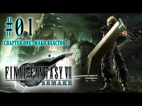 Let's Platinum Final Fantasy VII Remake #01 - An Old Journey Begins Anew