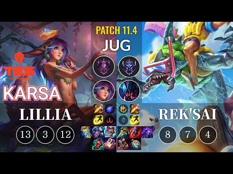 TES Karsa Lillia vs Rek'Sai Jungle - KR Patch 11.4