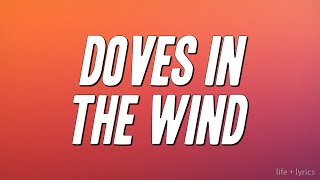 SZA - Doves In The Wind ft. Kendrick Lamar (Lyrics)