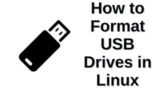 How to Format USB Drives in Linux