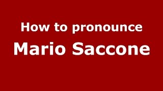 How to pronounce Mario Saccone