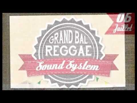 Grand Bal Reggae Sound System@TEASER