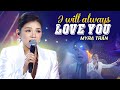 MYRA TRẦN Hát Tiếng Anh I WILL ALWAYS LOVE YOU Official Music Video