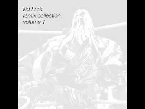 Kid HNRK - Remix Collection Vol. 1