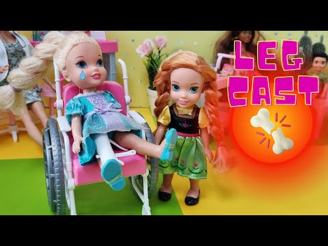 leg cast ! Elsa and Anna toddlers | hurting | shot | elsia and annia | barbie doctor