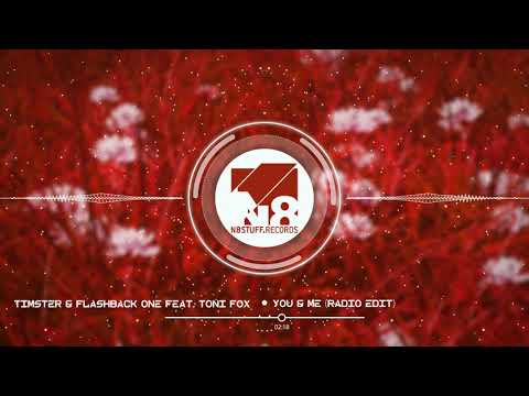 Timster & Flashback One Feat. Toni Fox - You & Me (Radio Edit)