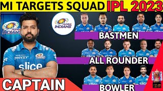 IPL 2023- Mumbai Indians Targets Squad | Mi Targets Squad 2023 | Mi Squad 2023 | Mi Targets Squad