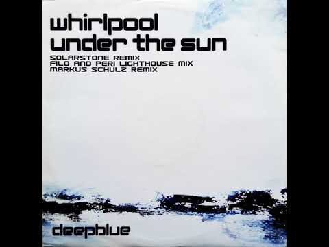 Клип Whirlpool - Under The Sun (Markus Schulz Intro Remix)