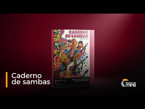 SongBook Caderno de Sambas - 100 Sambas Com Transcrições Fieis às Gravações Originais