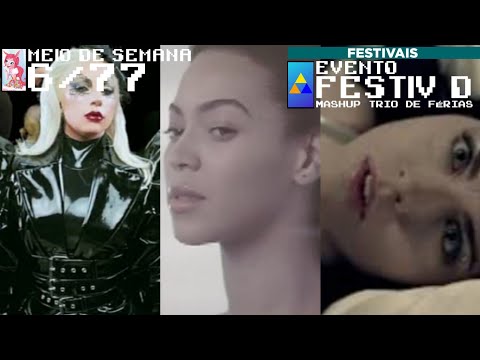☀️MASHUP TRIO DE FÉRIAS || Lady Gaga feat. Beyonce and Evanescence - Bring Wanted Halo To Life