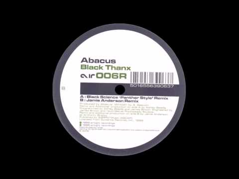 Abacus - Black Thanx (Jamie Anderson Remix)
