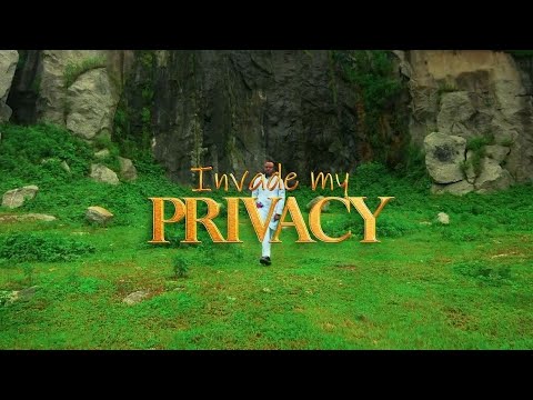 Invade My Privacy Official Video