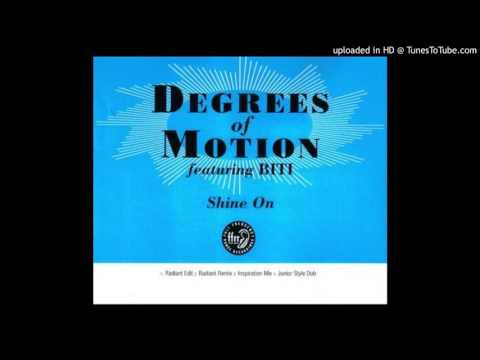 Degrees Of Motion featuring Biti - Shine On (Original Extended LP Mix)