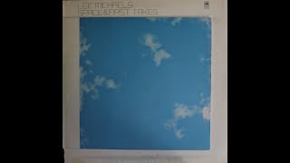 Lee Michaels - Space And First Takes (1972) [Complete LP]
