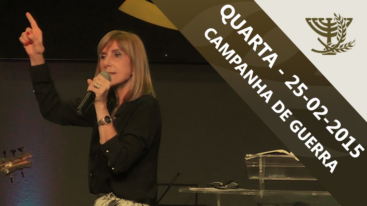 Palavra Pra.Nayra Pedrini - Culto de Guerra - Quarta - 25 02 2015