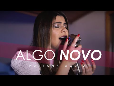Mariana Aguiar - Algo Novo (Cover)