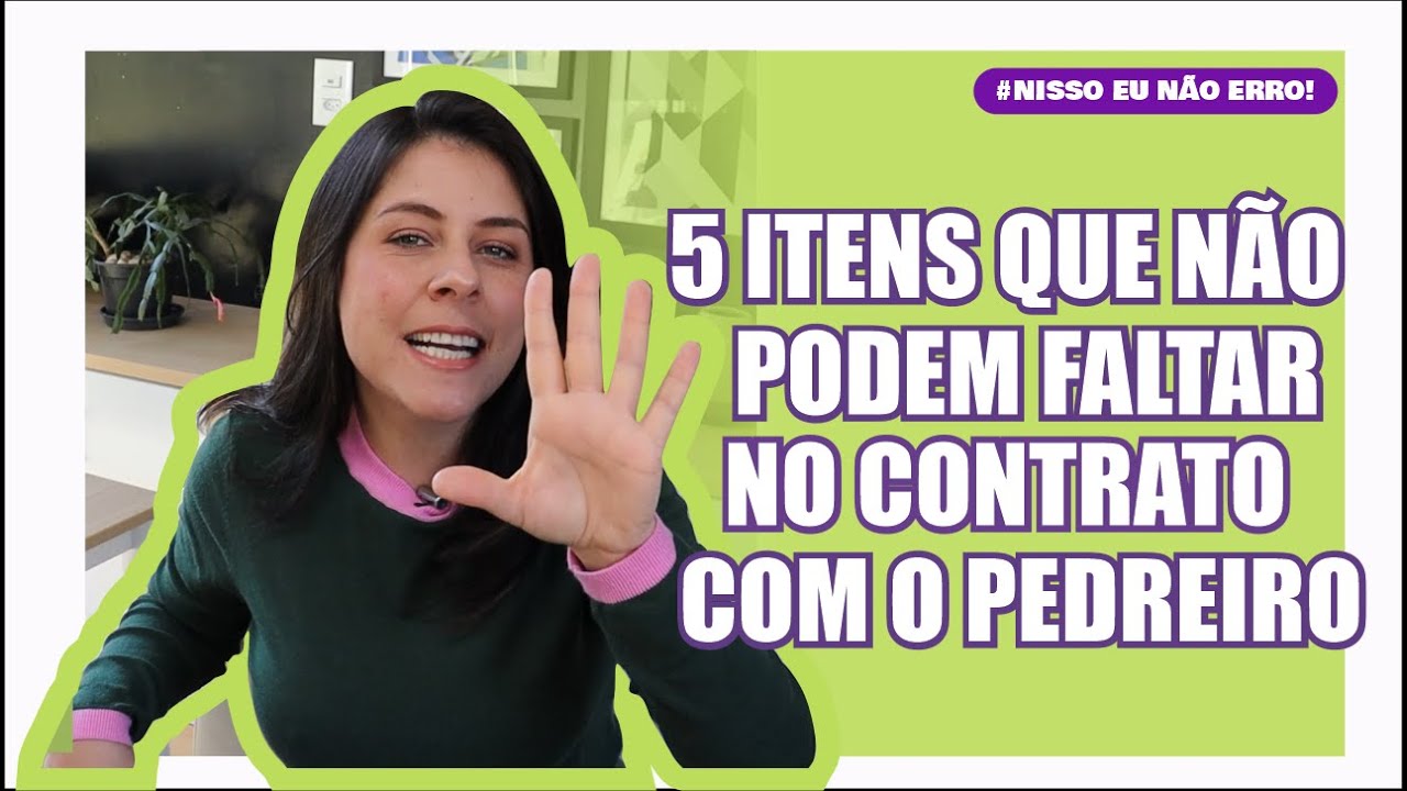 Como deve ser o contrato com o pedreiro (e demais empreiteiros)?