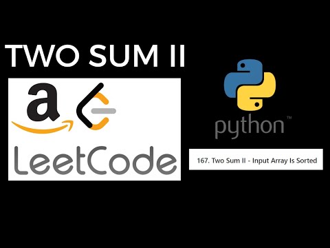 Two Sum II - Input Array Is Sorted | Leetcode 167 | Python | Coding