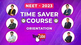 Live: Orientation Session | NEET Time Saver Course | NEET 2023 | Etoosindia