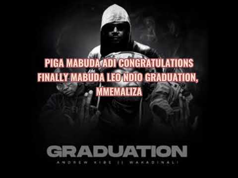 Wakadinali-Graduation ft Andrew Kibe(Official Lyrics Video)