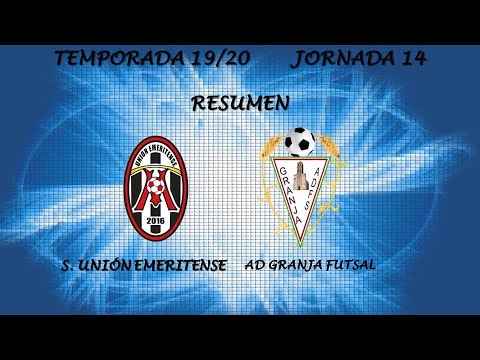 RESUMEN JORNADA 14 UNION EMERITENSE 6-3 GRANJA FUTSAL