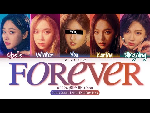 [Karaoke] aespa (에스파) "FOREVER" (Color Coded Eng/Han/Rom/가사) (5 Members)