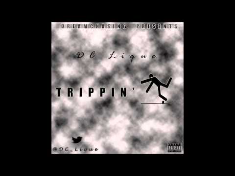 DC Lique Ft. #BB Kellz - Trippin