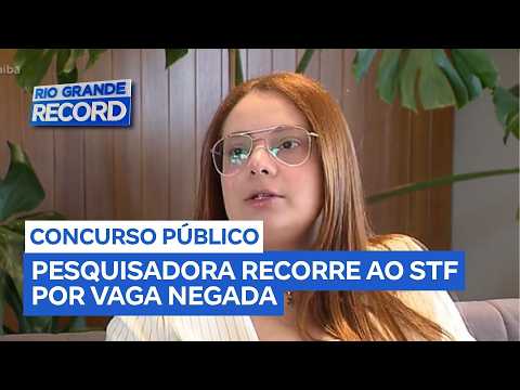 Concurso público: pesquisadora recorre ao STF por vaga negada