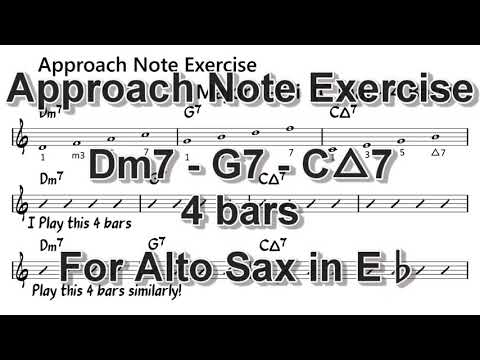 Approach Note Exercise [Dm7 - G7 - Cmaj7] for Alto Sax
