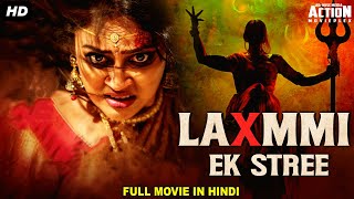 LAXMMI EK STREE - Blockbuster Hindi Dubbed Full Action Movie | Horror Movies In Hindi | South Movie