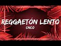 CNCO Reggaetón Lento Letra Lyrics