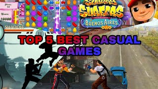 TOP 5 BEST CASUAL GAMES FOR ANDROID OF ALL TIME